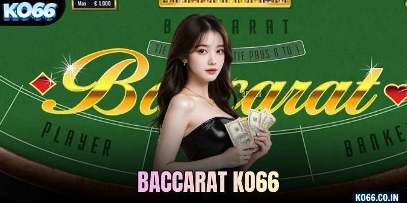 Baccarat KO66