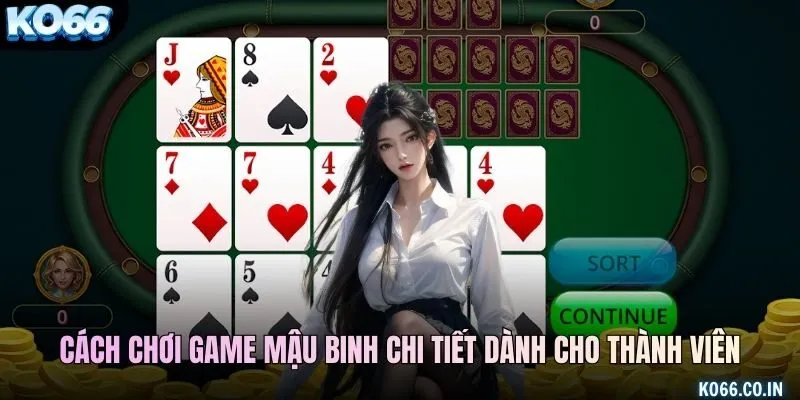 Cách chơi game mậu binh chi tiết dành cho thành viên