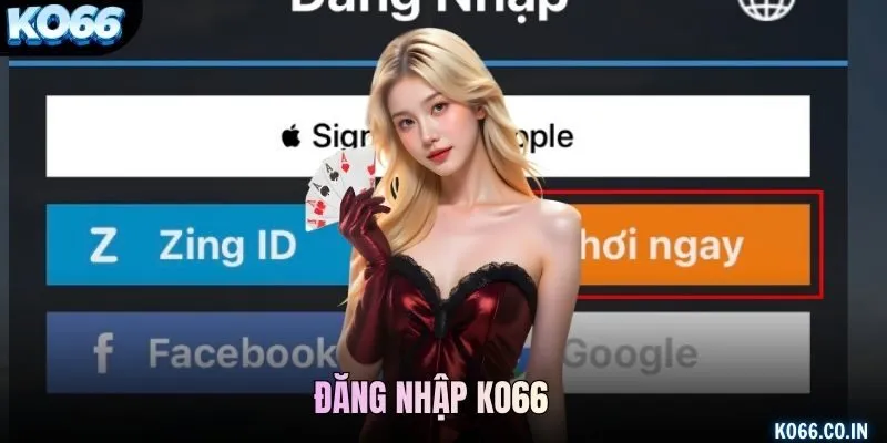 Đăng nhập KO66