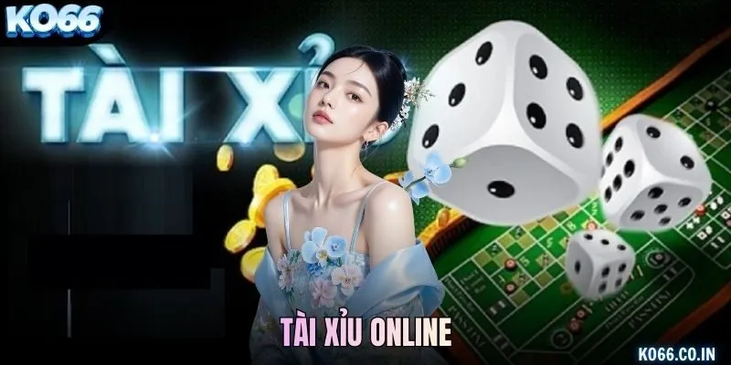 Tài xỉu online